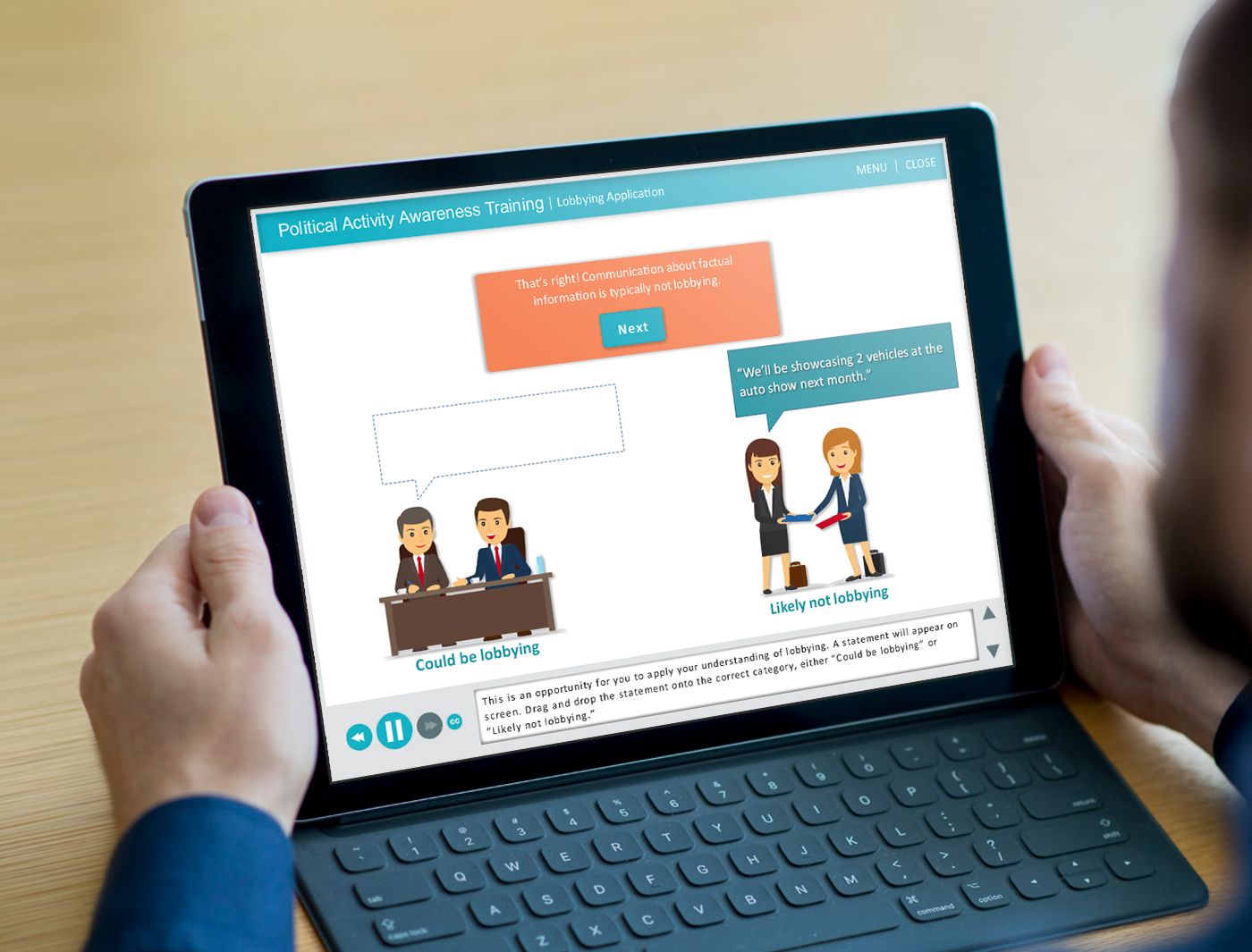 A person engages with an online Lobbying and Political Activity Training program on a tablet, learning to distinguish between lobbying and likely non-lobbying activities.