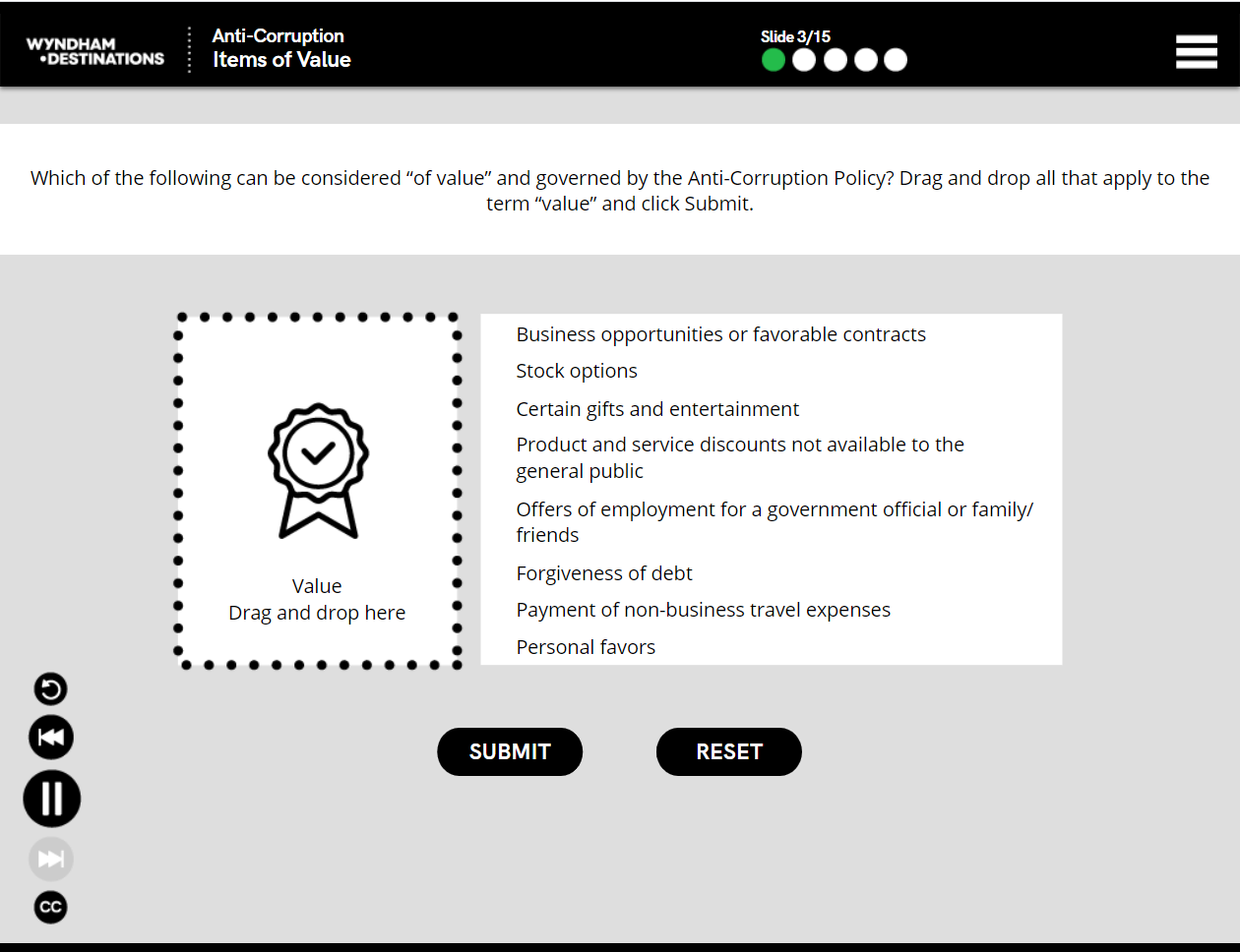 Designing Digitally - Interactive screen showing a question about items considered of value under the Anti-Corruption Policy, with options such as business opportunities, stock options, and personal favors to drag and drop into a box labeled "Value," as part of our Compliance Training Program. Designing Digitally -